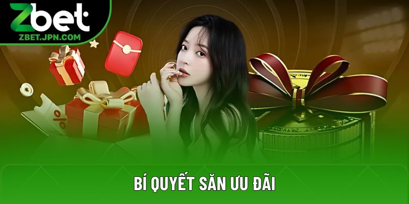 Bí quyết săn ưu đãi Bí quyết săn ưu đãi